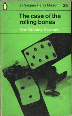 The Case of the Rolling Bones by Erle Stanley Gardner