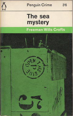 The Sea Mystery by Freeman Wills Crofts