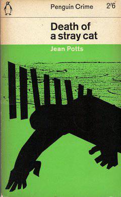 Death of a Stray Cat by Jean Potts