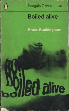 Boiled Alive by Bruce Buckingham