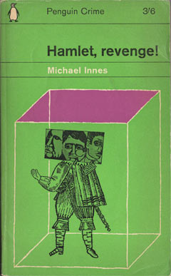 Hamlet, revenge! by Michael Innes