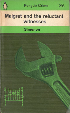Maigret and the Reluctant Witnesses by Georges Simenon