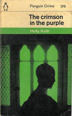 The Crimson in the Purple by Holly Roth