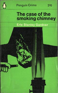 The Case of the Smoking Chimney by Erle Stanley Gardner