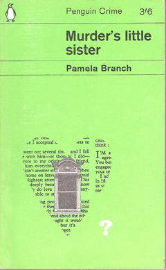 Murder's Little Sister by Pamela Branch