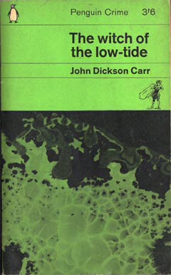 The Witch of the Low Tide by John Dickson Carr