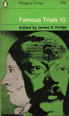 Famous Trials 10 by James H. Hodge