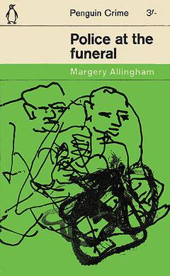 Police at the Funeral by Margery Allingham