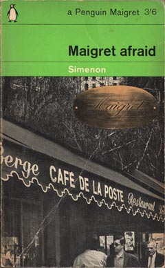 Maigret Afraid by Georges Simenon