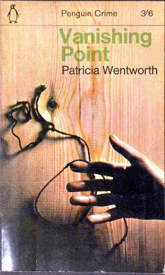 Vanishing Point by Patricia Wentworth