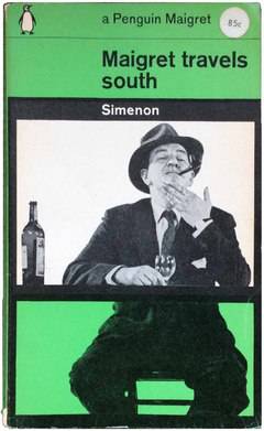 Maigret Travels South by Georges Simenon