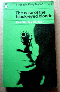 The Case of the Black-Eyed Blonde by Erle Stanley Gardner